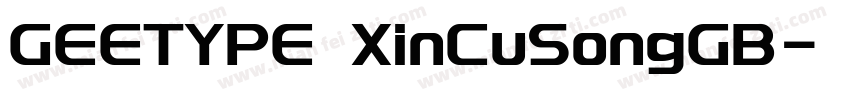 GEETYPE XinCuSongGB字体转换